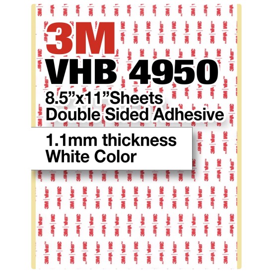 3M VHB 4950 8.5"x11" Double Sided Strong Adhesive 1.1mm thickness white sheets