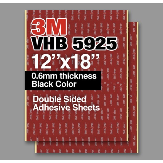 3M VHB 5925 12"x18" Double Sided Strong Adhesive 0.6mm thickness black sheets