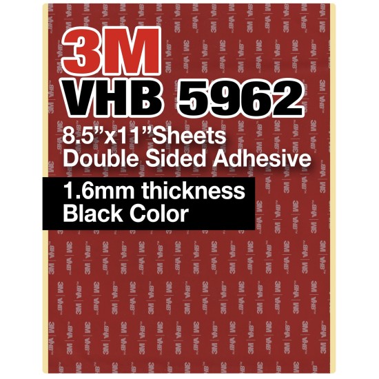 3M VHB 5962 8.5"x11" Double Sided Strong Adhesive 1.6mm thickness black sheets